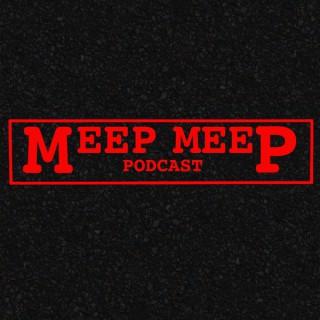 Meep Meep Podcast