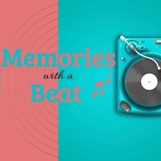 Memories With A Beat