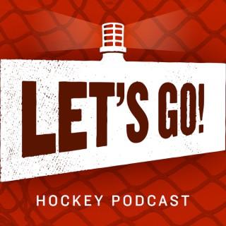 Let's Go! Hockey Podcast