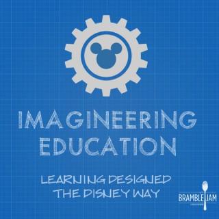 Imagineering Education