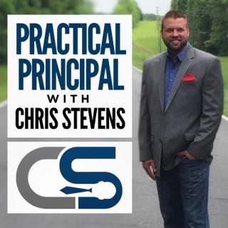 Practical Principal - Lead Yourself, Your Family, and Your School