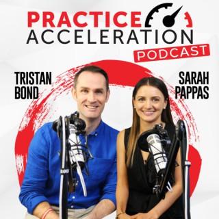 Practice Acceleration Podcast