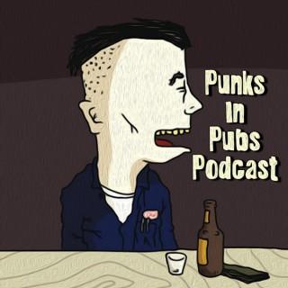 Punks In Pubs Podcast