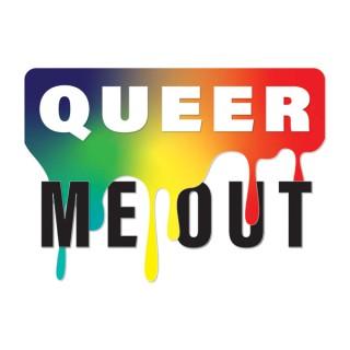 Queer Me Out