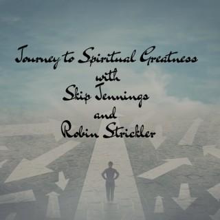 Journey To Spiritual Greatness