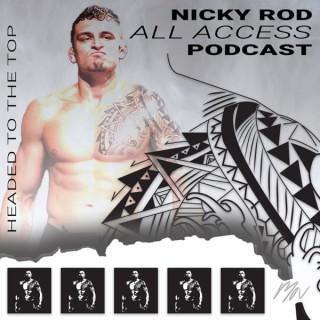Nicky Rod All Access Podcast