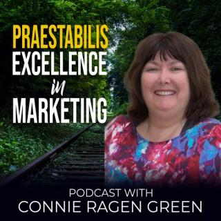 Praestabilis - Marketing Excellence with Connie Ragen Green