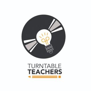 The Turntable Teachers