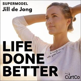 Life Done Better with Supermodel Jill de Jong