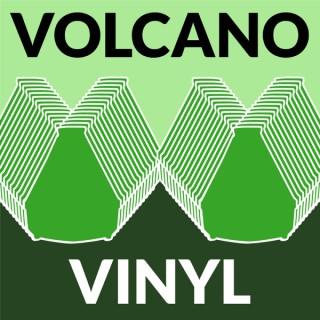 Volcano Vinyl