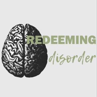 Redeeming Disorder