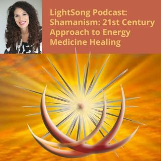 Shamanism: A 21st Century Approach to Energy Medicine Podcast