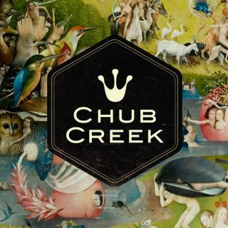 Chub Creek Podcast