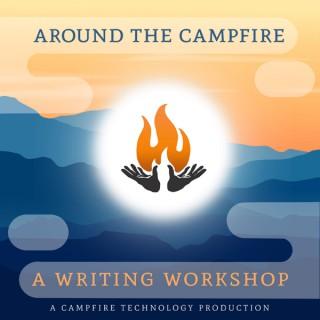 Around the Campfire: A Writing Workshop