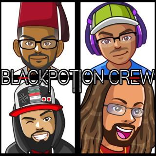 Black Potion Crew PodCast