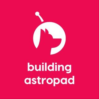 Building Astropad
