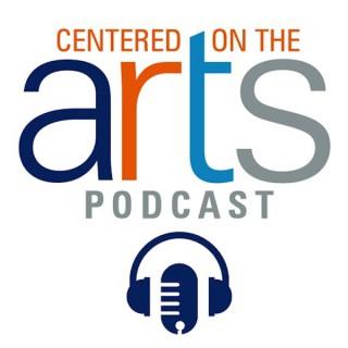 Centered on the Arts