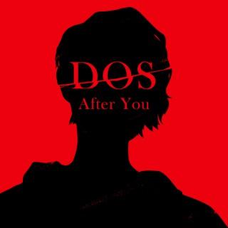 Dos: After You