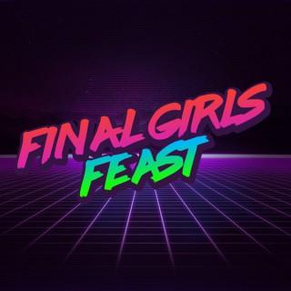 Final Girls Feast