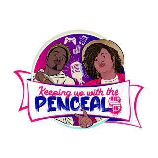 Keeping Up With The Penceals