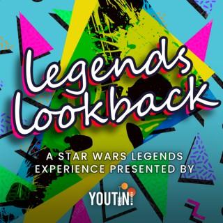 Legends Lookback: A Star Wars Podcast by Youtini