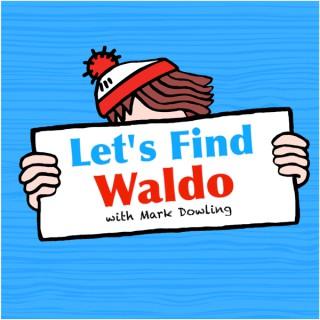 Let's Find Waldo with Mark Dowling