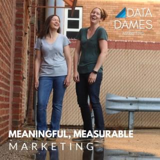 Meaningful, Measurable Marketing
