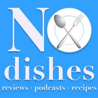 No Dishes Podcast
