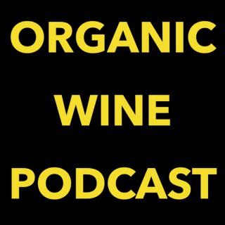 Organic Wine Podcast