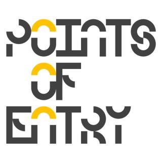 Points of Entry