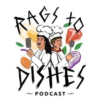 Rags To Dishes