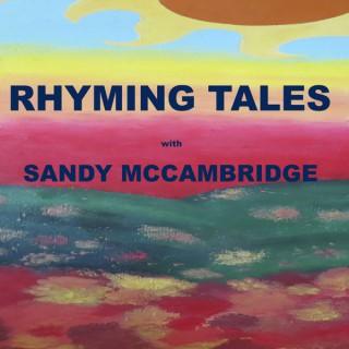 Rhyming Tales with Sandy McCambridge