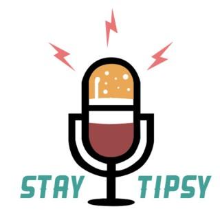Stay Tipsy