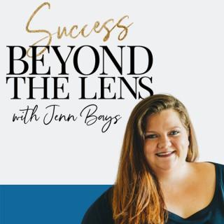 Success Beyond the Lens Podcast