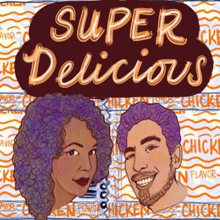 Super Delicious: The Top Ramen of Podcasts