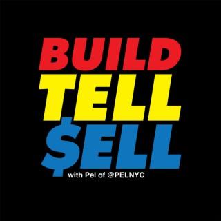 Build Tell Sell