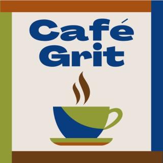 Cafe Grit