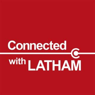 Connected With Latham