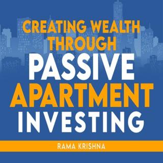 Creating Wealth through Passive Apartment Investing