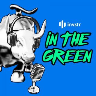 In The Green with Invstr