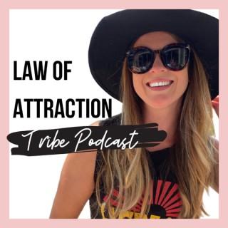 Law of Attraction Tribe Podcast