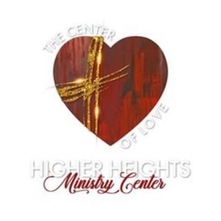 Higher Heights Ministry Center Podcast