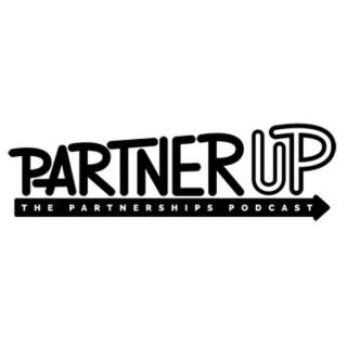 PartnerUp The Partnerships Podcast