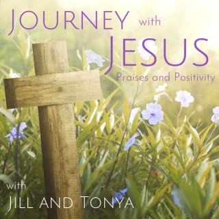 Journey with Jesus Praises and Positivity