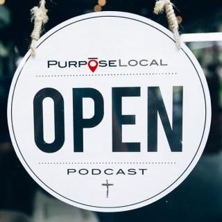 Purpose Local Podcast