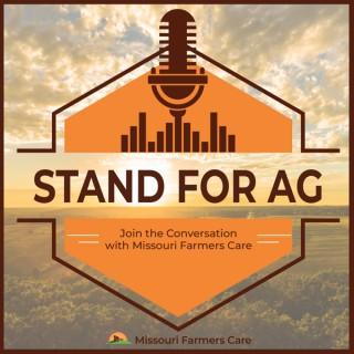 Stand for Ag | Join the Conversation with Missouri Farmers Care