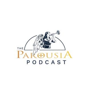 Parousia Podcast