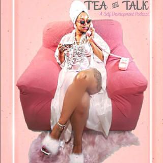 Tea And Talk: A Self Development Podcast