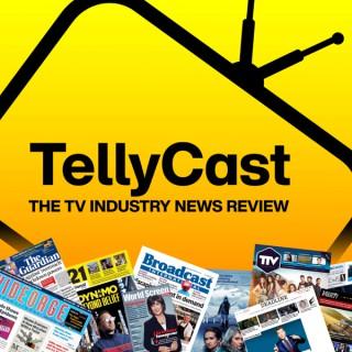 TellyCast: The TV industry news review