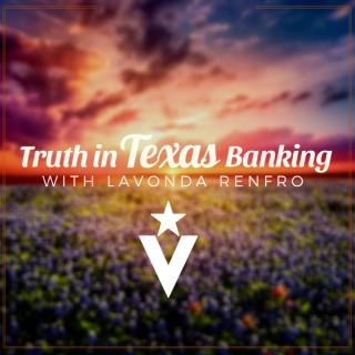 Truth in Texas Banking